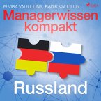 Managerwissen kompakt - Russland (Ungekürzt) (MP3-Download)