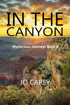 Cover In the Canyon (Mysterious Journeys, #6) (eBook, ePUB)