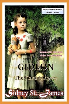 Gideon - The Final Chapter (Volume 2) (eBook, ePUB) - James, Sidney St.
