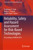Reliability, Safety and Hazard Assessment for Risk-Based Technologies (eBook, PDF)