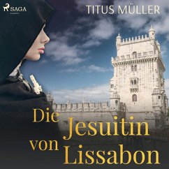 Die Jesuitin von Lissabon (MP3-Download) - Müller, Titus