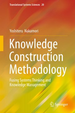 Knowledge Construction Methodology (eBook, PDF) - Nakamori, Yoshiteru