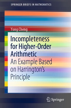 Incompleteness for Higher-Order Arithmetic (eBook, PDF) - Cheng, Yong