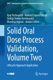 Solid Oral Dose Process Validation, Volume Two (eBook, PDF)