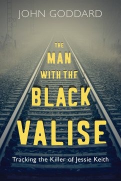 The Man with the Black Valise (eBook, ePUB) - Goddard, John