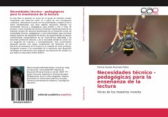 Necesidades técnico - pedagógicas para la enseñanza de la lectura