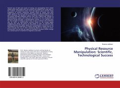 Physical Resource Manipulation: Scientific, Technological Success - Adhikari, Roshan