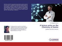 A Lecture Series on the Chemistry of Azoles