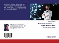 A Lecture Series on the Chemistry of Azoles - Parmar, Bhagyashri