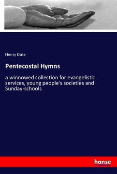 Pentecostal Hymns - Date, Henry