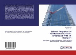 Seismic Response Of Reinforced Structures Retrofitted With FV Dampers