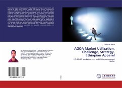 AGOA Market Utilization, Challenge, Strategy, Ethiopian Apparel - Abera, Solomon