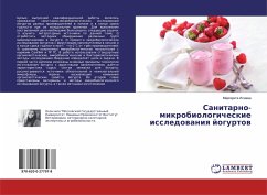 Sanitarno-mikrobiologicheskie issledowaniq jogurtow - Isaewa, Margarita