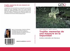 Trujillo: memorias de una masacre en la impunidad - Bonilla Euse, Yina M.;Herrera S., Edwin A.