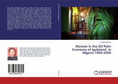 Women in the Oil Palm Economy of Igalaland, in Nigeria 1900-2000