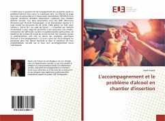 L'accompagnement et le problème d'alcool en chantier d'insertion - Eveillé, Sarah