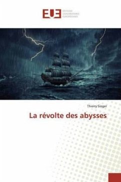 La révolte des abysses - Singer, Thierry