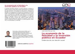 La economía de la felicidad y la inversión pública en Ecuador