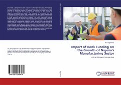 Impact of Bank Funding on the Growth of Nigeria's Manufacturing Sector