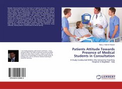 Patients Attitude Towards Presence of Medical Students in Consultation