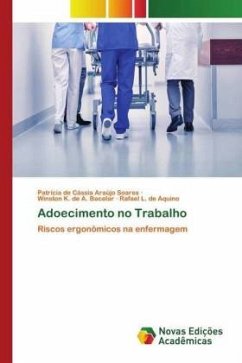 Adoecimento no Trabalho - Araújo Soares, Patrícia de Cássia;A. Bacelar, Winston K. de;de Aquino, Rafael L.