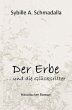 Der Erbe ...und die Glücksritter - Bild 1
