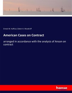 American Cases on Contract - Huffcut, Ernest W.;Woodruff, Edwin H.
