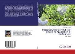Phosphorylation of Thit-sein Oil and Its Application in Horticulture