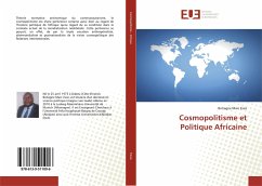Cosmopolitisme et Politique Africaine - Essis, Botiagne Marc