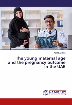 The young maternal age and the pregnancy outcome in the UAE
