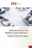 Comment Écrire Une Pétition Locale éfficace ?