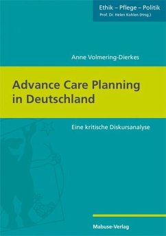 Advance Care Planning in Deutschland - Volmering-Dierkes, Anne