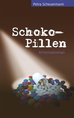 Schoko-Pillen - Scheuermann, Petra
