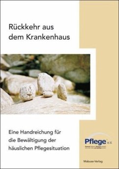 Rückkehr aus dem Krankenhaus - Zegelin, Angelika;Oesterlen, Lena;Ouatedem Tolsdorf, Mareike