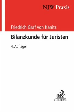 Bilanzkunde für Juristen - Kanitz, Friedrich Graf von