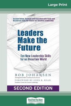 Leaders Make the Future - Johansen, Bob
