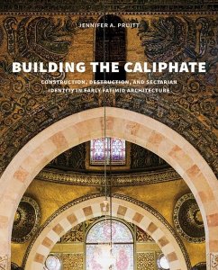 Building the Caliphate - Pruitt, Jennifer A.