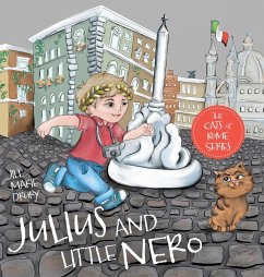 Julius and Little Nero - Drury, Jill Marie; Drury, John Wesley