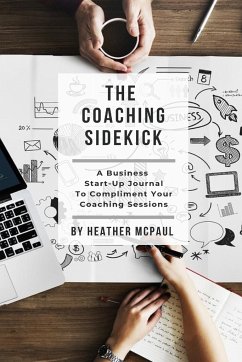 The Coaching Sidekick - McPaul, Heather