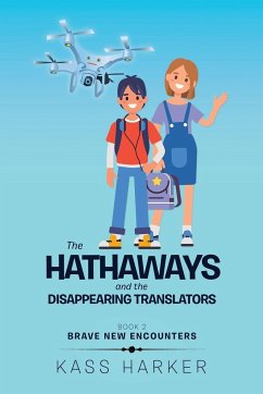 The Hathaways and the Disappearing Translators - Harker, Kass
