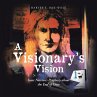 A Visionary's Vision - Bild 1