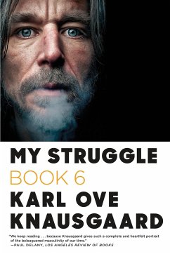 My Struggle: Book 6 - Knausgaard, Karl Ove