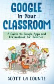 Google In Your Classroom