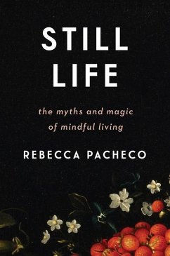 Still Life - Pacheco, Rebecca