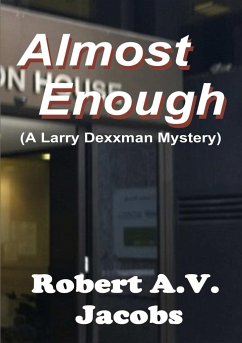 Almost Enough - Jacobs, Robert A. V.