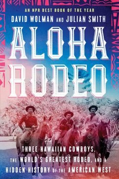 Aloha Rodeo - Wolman, David; Smith, Julian