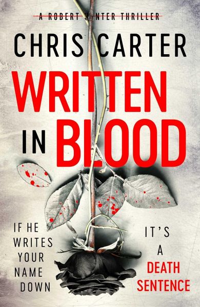 Written in Blood von Chris Carter - englisches Buch - bücher.de