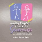 The Horny People's Guide to Sexercise