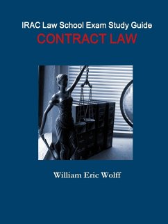 IRAC Law School Exam Study Guide - Wolff, William Eric