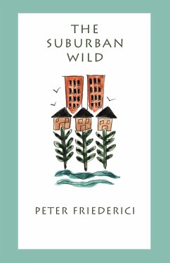 Suburban Wild - Friederici, Peter